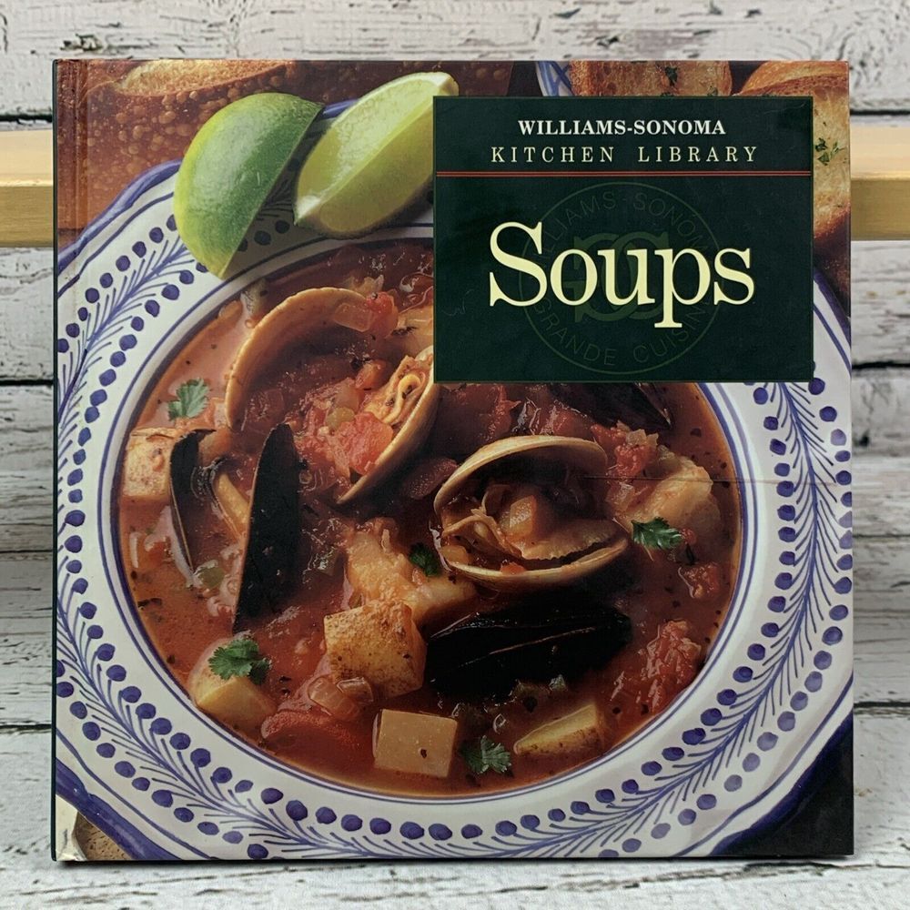 Soups (Williams-Sonoma Kitchen Library)‎ - Kolpas, Norman [Hardcover 1993]